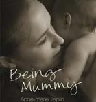 Being Mummy