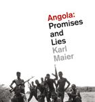 Angola: Promises and Lies